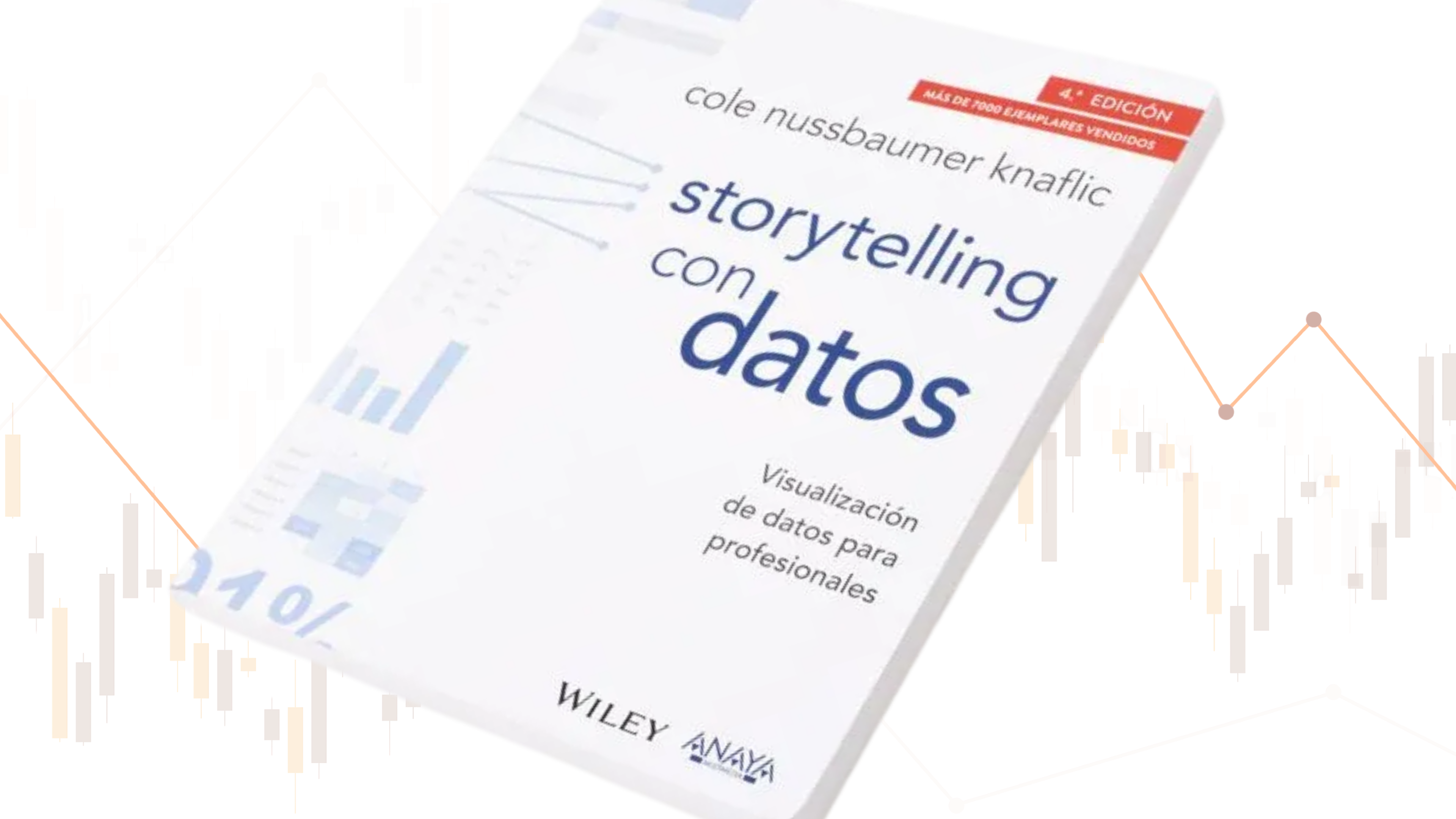 Reseña de 'Storytelling con Datos' de Cole Nussbaumer Knaflic